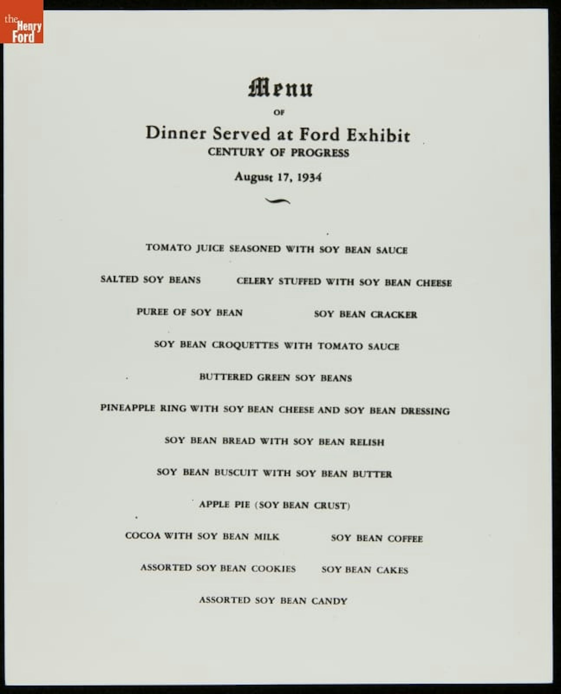 A printed menu in which every dish has some amount of soy, including celery stuffed with soy bean cheese, apple pie with soy bean crust and tomato juice seasoned with soy bean sauce.
